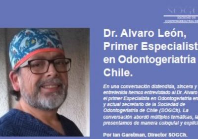 Primer odontólogo chileno especialista en Odontogeriatría